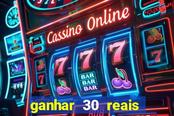 ganhar 30 reais agora no pix